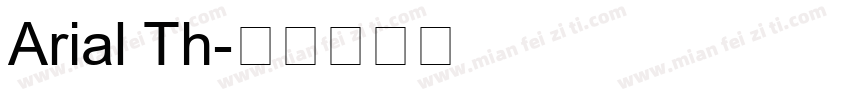 Arial Th字体转换